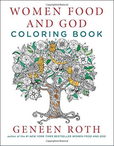 Book : Women Food And God Coloring Book - Roth, Geneen