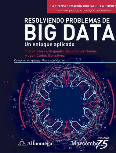 Resolviendo problemas de Big Data, de Varios autores. Editorial Marcombo, tapa blanda en español