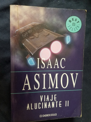 Vieja Alucinante Ii Isaac Asimov Ciencia Ficcion