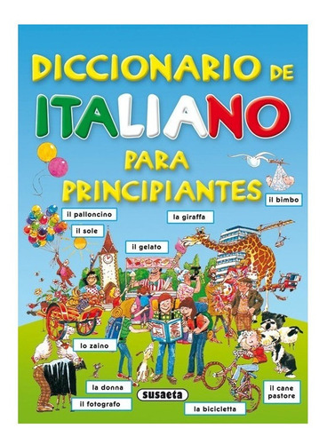 Diccionario De Italiano Para Principiantes / Susaeta