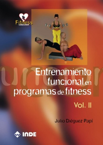 Entrenamiento Vol.2 Funcional En Programas De Fitness