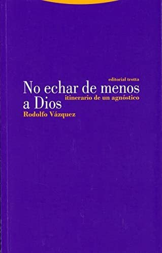 No Echar De Menos A Dios - Vazquez Rodolfo