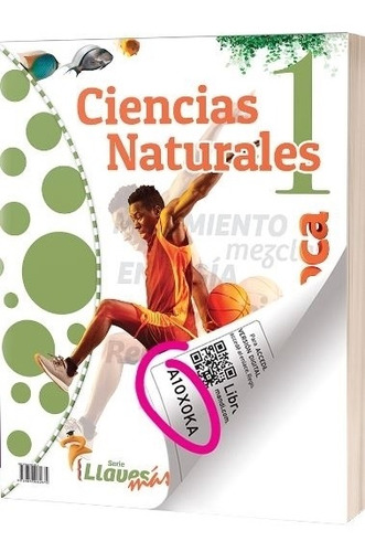 Naturales 1 Llaves Mas - 2022, De Majas, Fernando Daniel. Editorial Estaci¢n Mandioca En Español