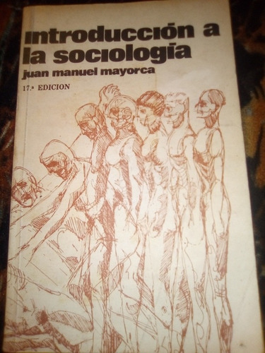 Introducción A La Sociología Libro Físico Juan Manuel Mallor