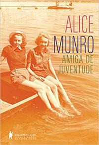 Libro Amiga De Juventude De Munro Alice Biblioteca Azul