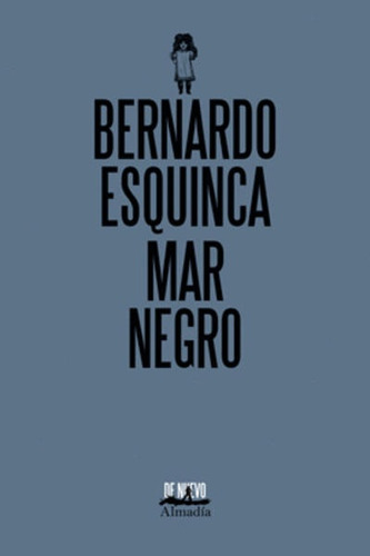 Mar Negro - Bernardo Esquinca