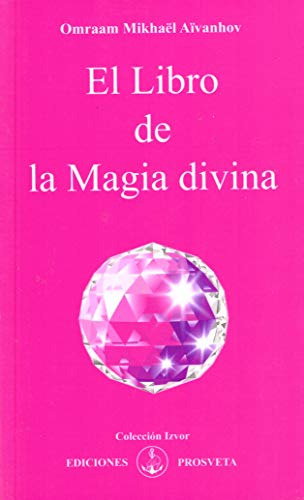 El Libro De La Magia Divina