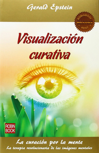 Visualizacion Curativa - Gerald Epstein