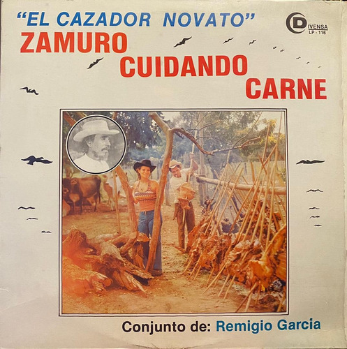 Disco Lp - Conjunto Remigio Garcia / Zamuro Cuidando Carne