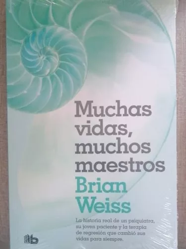 MUCHAS VIDAS MUCHOS MAESTROS (Spanish Edition)