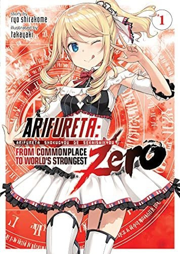 Book : Arifureta From Commonplace To Worlds Strongest Zero.