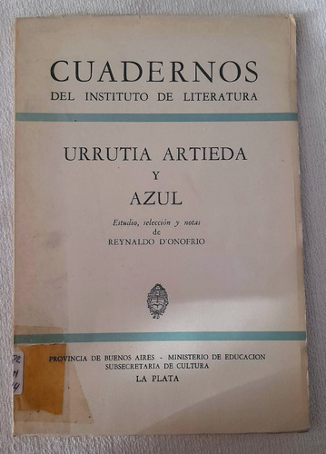 Cuadernos Del Instituto De Literatura - Urrutia Artieda Azul