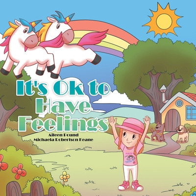 Libro It's Ok To Have Feelings - Pound, Aileen