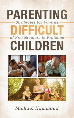Libro Parenting Difficult Children - Michael Hammond