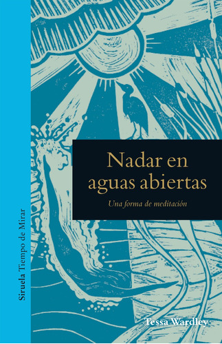 Nadar En Aguas Abiertas - Tessa Wardley