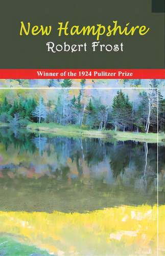 New Hampshire, De Frost, Robert. Editorial Black Eagle Books, Tapa Blanda En Inglés