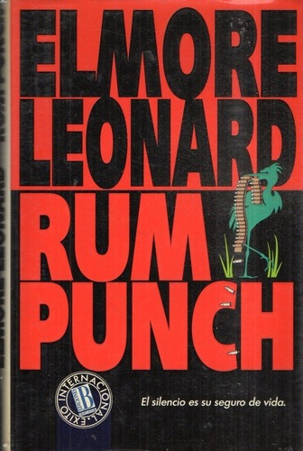 Elmore Leonard - Rum Punch - Tapa Dura Formato Grande&-.