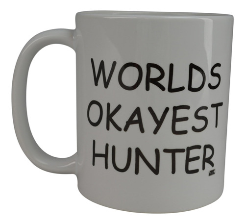 Rogue River Taza De Café Divertida Wolds Okayest Hunter Nove