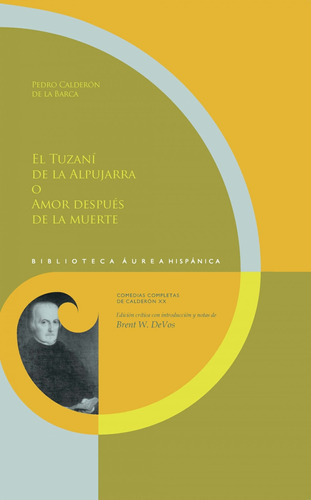 Libro El Tuzaní De La Alpujarra O Amor Después De La Muerte