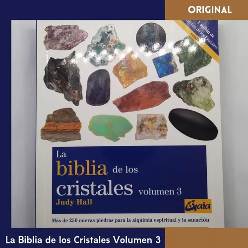 La Biblia De Los Cristales Volumen 3