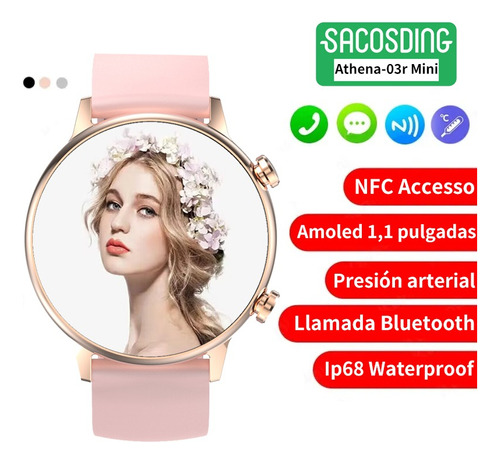 Reloj Inteligente Mujer 1.1 Smartwatch Nfc Deporte Llamada