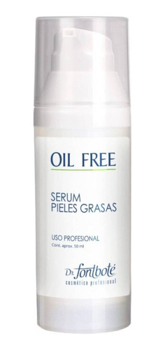 Sérum Piel Grasa Oil Free Fontboté