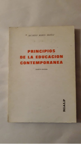 Principios De La Educacion Contemporanea-r.marin Ibañez-(g)