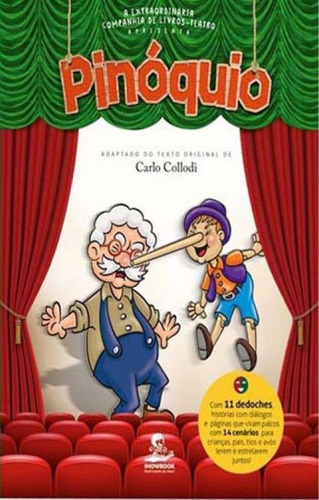 Pinóquio - Livro-teatro Com Dedoches E Cenários, De Collodi, Carlo. Editora Showbook, Capa Mole, Edição 1ª Edição - 2018 Em Português