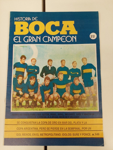 Historia De Boca El Gran Campeon Número 22 Pernia Mouzo 