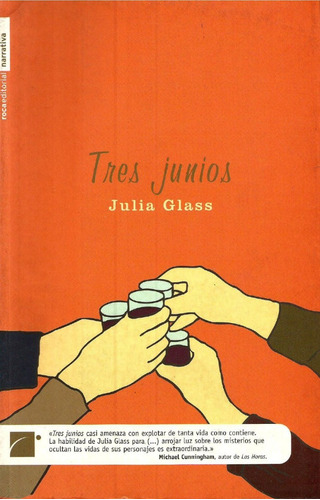Tres Junios - Julia Glass