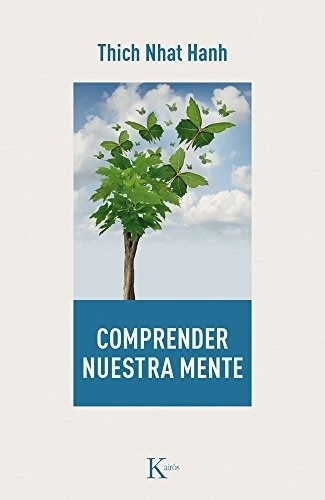 Comprender Nuestra Mente (sabiduría Perenne) (spanish Edit