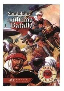 Libro Sandokan : La Ultima Batalla De Emilio Salgari