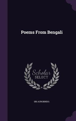 Libro Poems From Bengali - Aurobindo, Sri