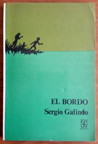 Sergio Galindo El Bordo