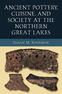 Libro Ancient Pottery, Cuisine, And Society At The Northe...