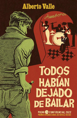 Libro: Todos Habian Dejado De Bailar. Valle, Albertp. Roca E