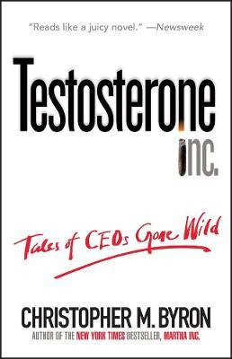 Libro Testosterone Inc - Christopher M. Byron