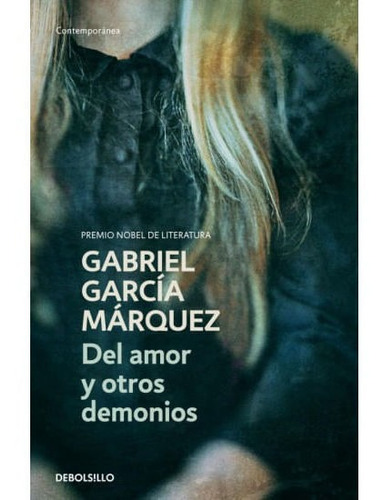 Del Amor Y Otros Demonios