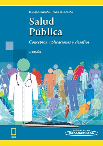 Salud Publica. Conceptos, Aplicaciones Y Desafíos 3aed. +e