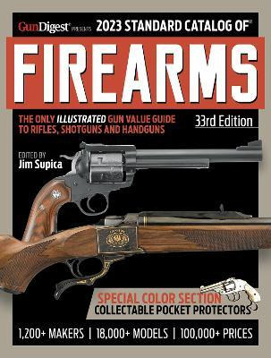 Libro 2023 Standard Catalog Of Firearms, 33rd Edition : T...