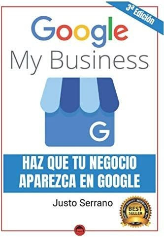 Libro Google My Business Haz Que Tu Negocio Aparezca Goog