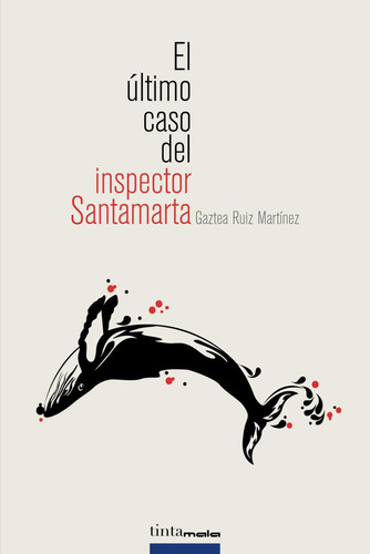 Libro: El Último Caso Del Inspector Santamarta (spanish Edit