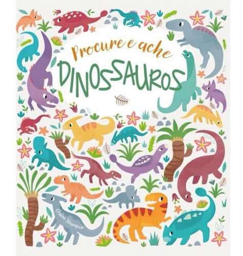 Procure E Ache: Dinossauros