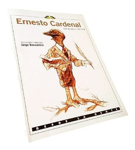 Ernesto Cardenal - Antología Poética