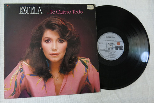 Vinyl Vinilo Lp Acetato Estela Te Quiero Todo Balada