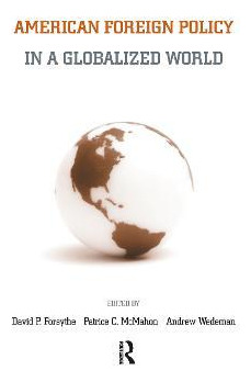 Libro American Foreign Policy In A Globalized World - Dav...