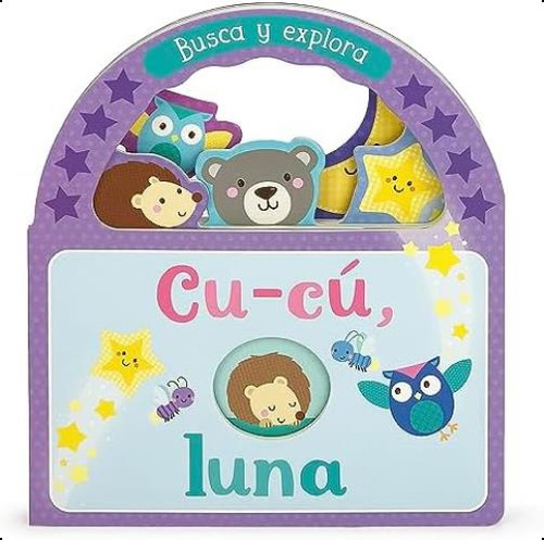 Cu-cú, Luna (childrenøs Take-along Board Book With Peeks And Handle) (spanish Edition), De Cottage Door Press. Editorial Parragon Books, Tapa Dura En Español