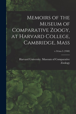 Libro Memoirs Of The Museum Of Comparative Zoogy, At Harv...