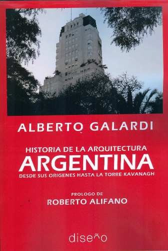 Historia De La Arquitectura Argentina