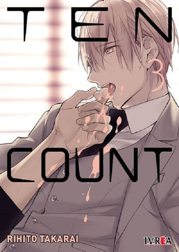 Manga, Ten Count Vol. 3 / Rihito Takarai / Ivrea